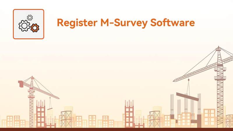 Register M-Survey Software